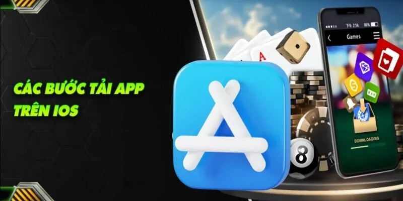 Tải app cho iOS dễ dàng